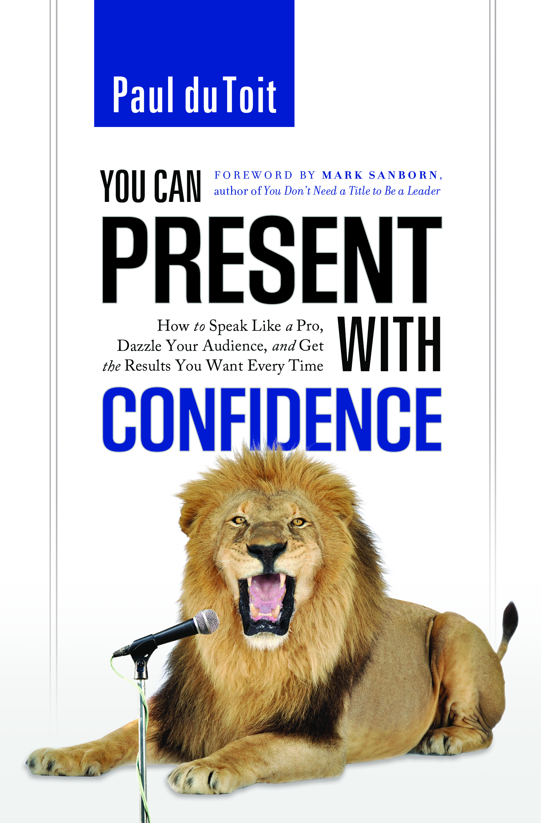 You Can Present With Confidence